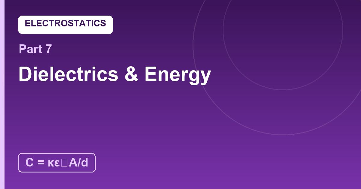 You are currently viewing Dielectrics and Energy Storage: Supercharging the Sandwich