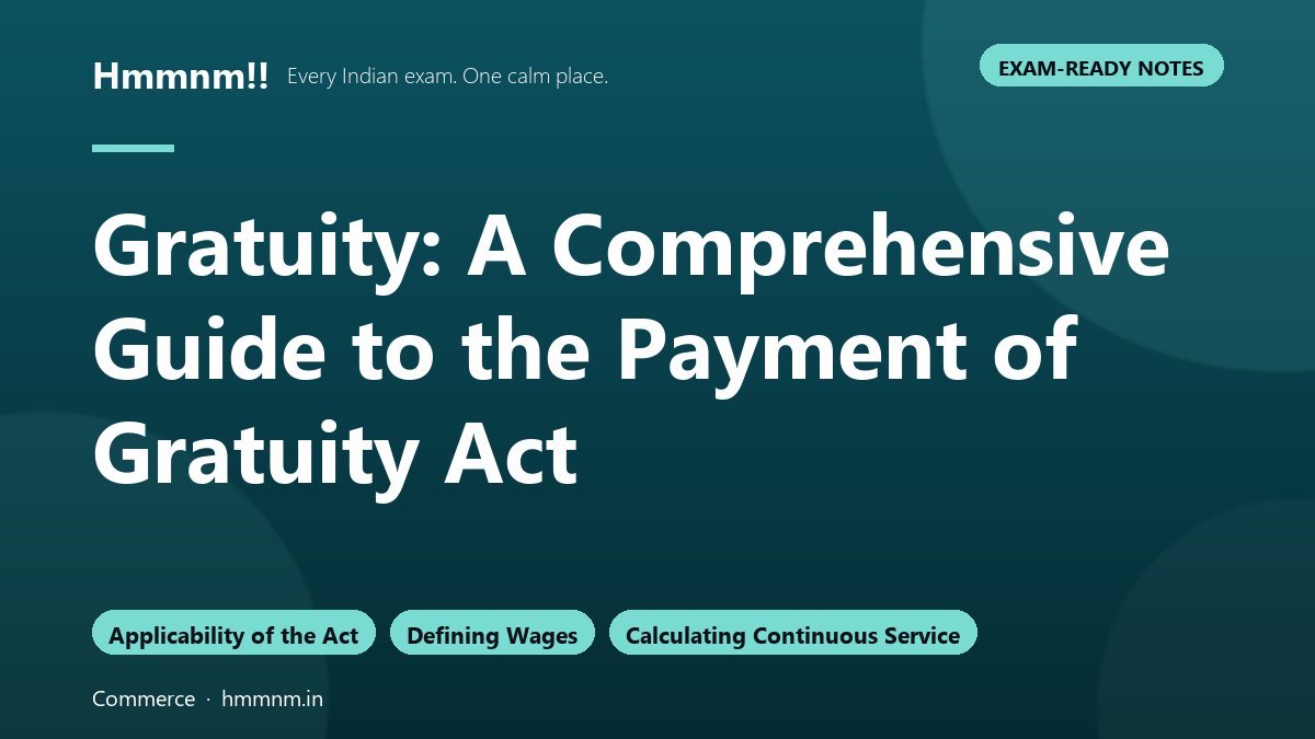 Gratuity: A Comprehensive Guide to the Payment of Gratuity Act