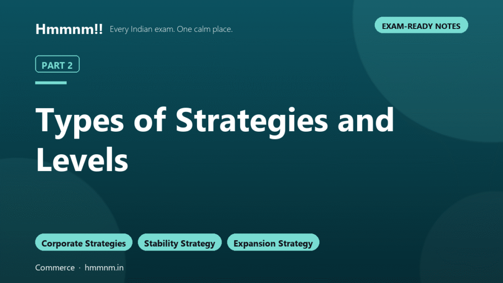 Types of Strategies and Levels: Part 2