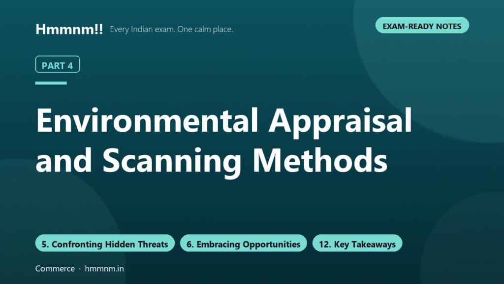 Environmental Appraisal and Scanning Methods: Part 4
