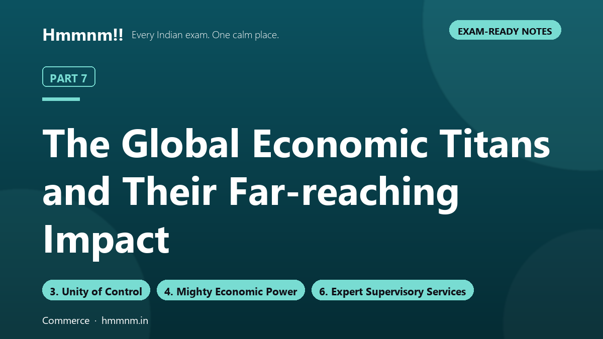 The Global Economic Titans and Their Far-reaching Impact: Part 7