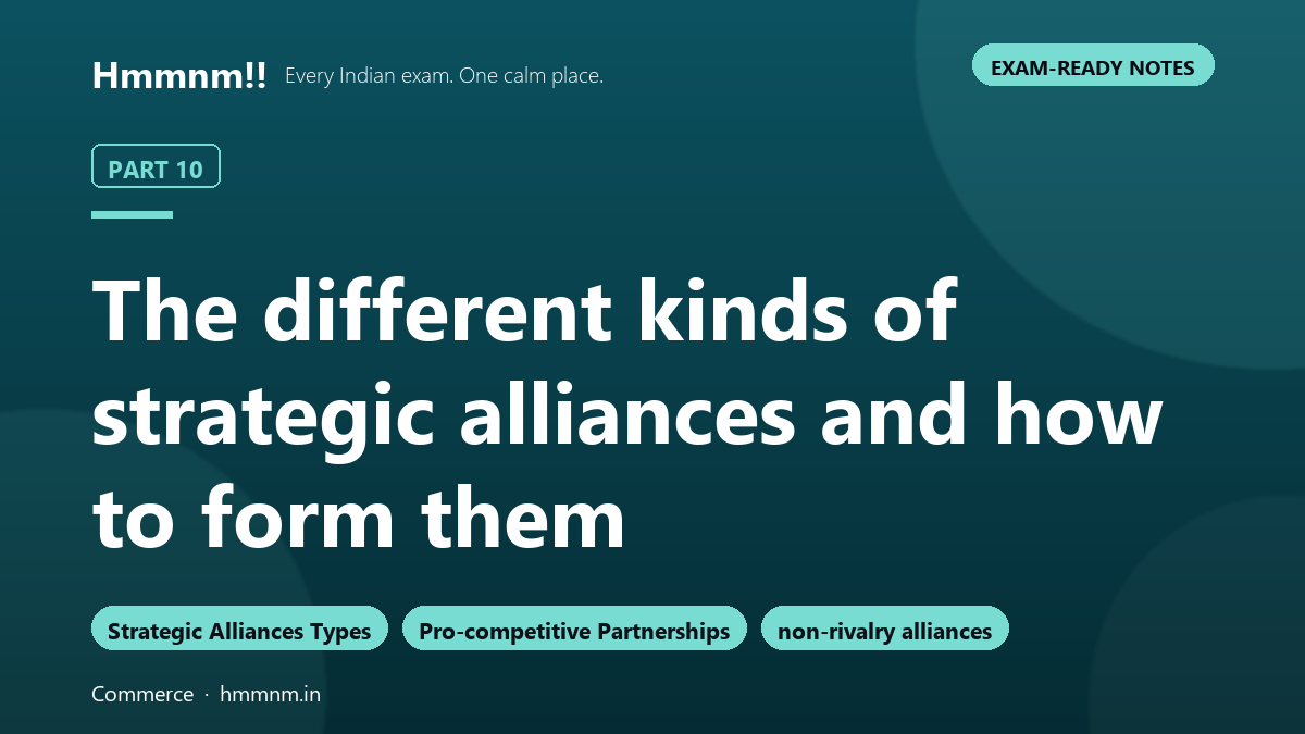 The different kinds of strategic alliances and how to form them Part 10