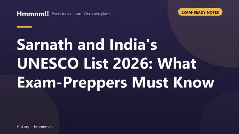 Sarnath and India’s UNESCO List 2026