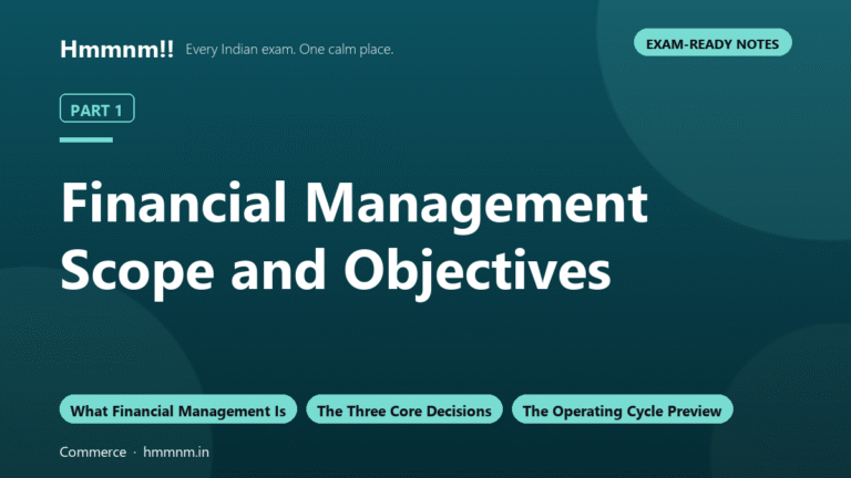 Financial Management Part 1: Scope and Objectives