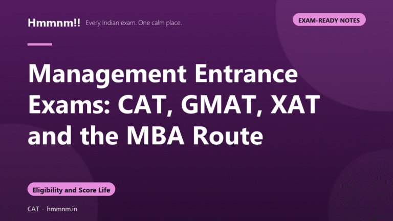 Management Entrance: CAT, GMAT, XAT and the MBA Route