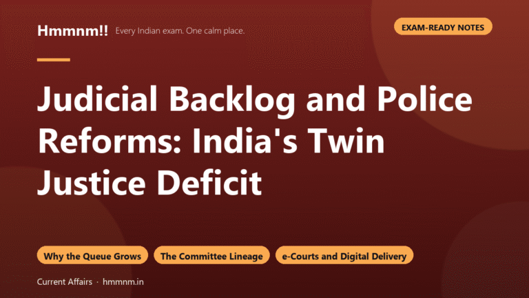 Judicial Backlog and Police Reforms