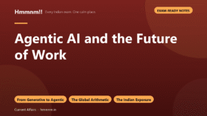 Agentic AI and the Future of Work, Exam-Ready Notes