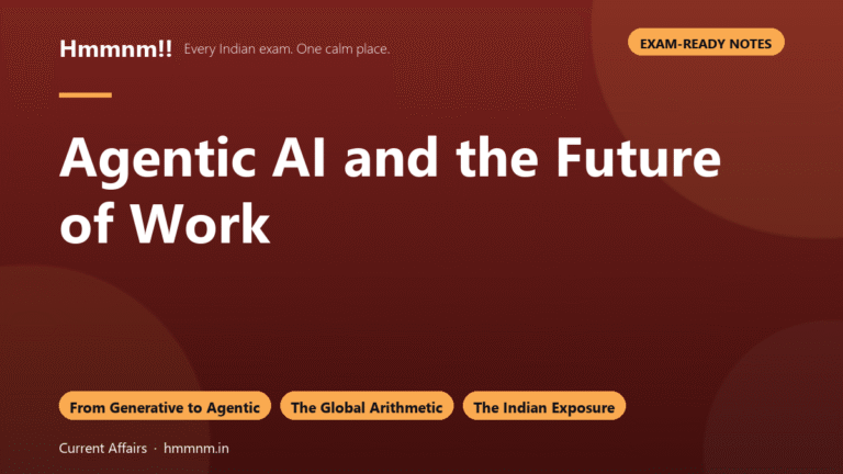 Agentic AI and the Future of Work, Exam-Ready Notes