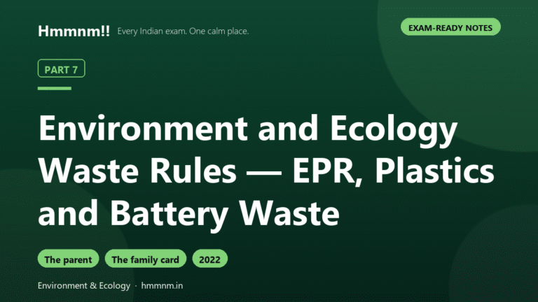 Environment Part 7: EPR, Plastics, Battery Waste