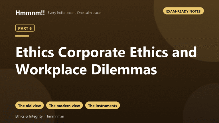 Ethics Part 6: Corporate Ethics and Dilemmas