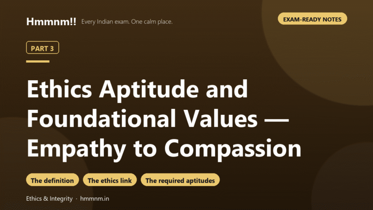 Ethics Part 3: Aptitude and Foundational Values
