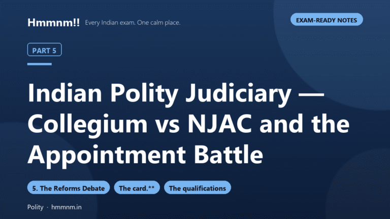 Indian Polity Part 5: Collegium vs NJAC