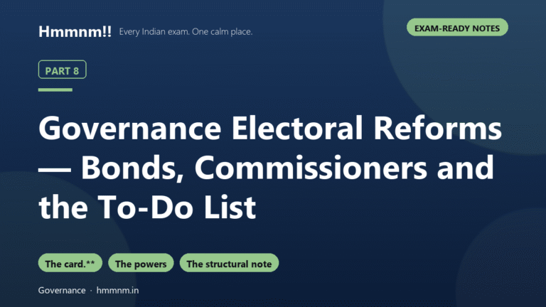 Governance Part 8: Electoral Reforms To-Do List