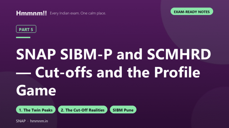 SNAP Part 5: SIBM-P, SCMHRD and the Cut-off Game