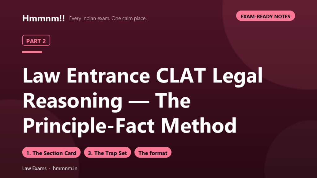 Law Entrance Part 2: CLAT Legal Reasoning Method