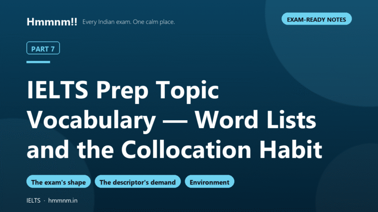 IELTS Prep Part 7: Topic Vocabulary and Collocations