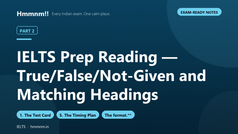 IELTS Prep Part 2: True/False/Not-Given and Headings