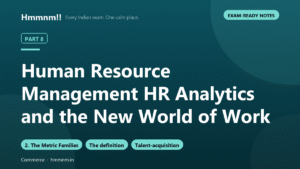 Read more about the article Human Resource Management Part 8: HR Analytics and the New World of Work
