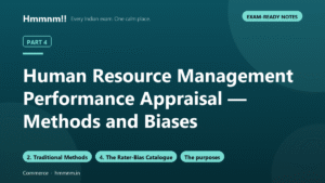 Human Resource Management Part 4: Performance Appraisal — Methods and Biases