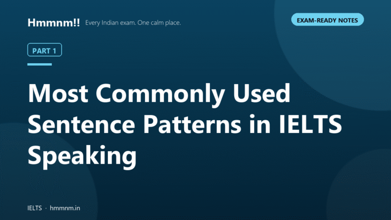 IELTS Speaking Sentence Patterns: Part 1