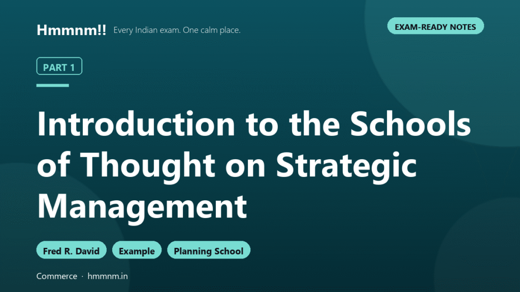 Schools of Thought on Strategic Management: Part 1