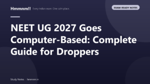 NEET UG 2027 computer-based exam guide with preparation tips for dropper students