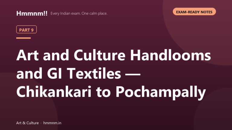 Art and culture guide covering handlooms and GI textiles from Chikankari to Pochampally