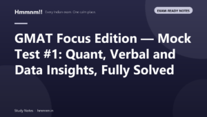 GMAT Focus Edition mock test one with fully solved Quant, Verbal and Data Insights sections