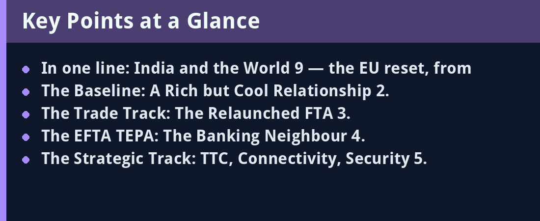 India and the World 9: The EU Reset and the FTA Season - key points summary card