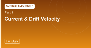 Read more about the article Current and Drift Velocity: The Slow March Behind the Fast Signal
