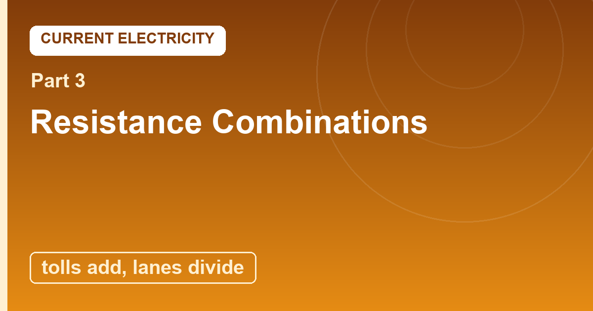 You are currently viewing Resistance Combinations: Series Ladders and Parallel Highways