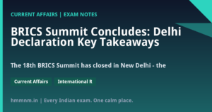 Read more about the article BRICS Summit Concludes: Delhi Declaration Key Takeaways