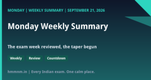 Read more about the article Monday Weekly Summary: The SSC Exam Week Reviewed and the Twelve-Day IBPS Taper Begins