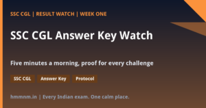 SSC CGL Answer Key Watch: The Week-One Protocol for Checking, Challenging and Reading the Result