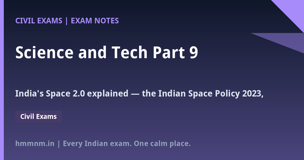 You are currently viewing Science and Tech Part 9: Space 2.0 — IN-SPACe and the Private Launch Decade
