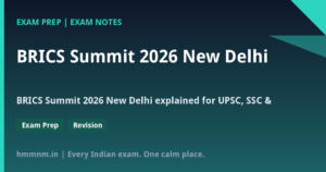 Read more about the article BRICS Summit 2026 New Delhi: Outcomes, New Delhi Declaration and Exam Points Explained