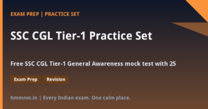 Read more about the article SSC CGL Tier-1 Practice Set: General Awareness with Current Affairs Blend — 25 Questions (With Answer Key)