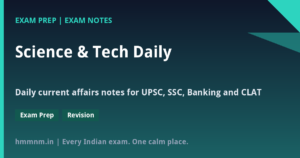 Read more about the article Science & Tech Daily: Space Missions and Defence Technology Updates for Exams