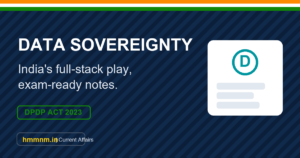 Featured image: India's data sovereignty and DPDP Act exam notes