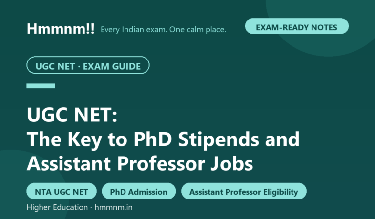 UGC NET: The Key to PhD Stipends and Assistant Professor Jobs, Exam-Ready Notes