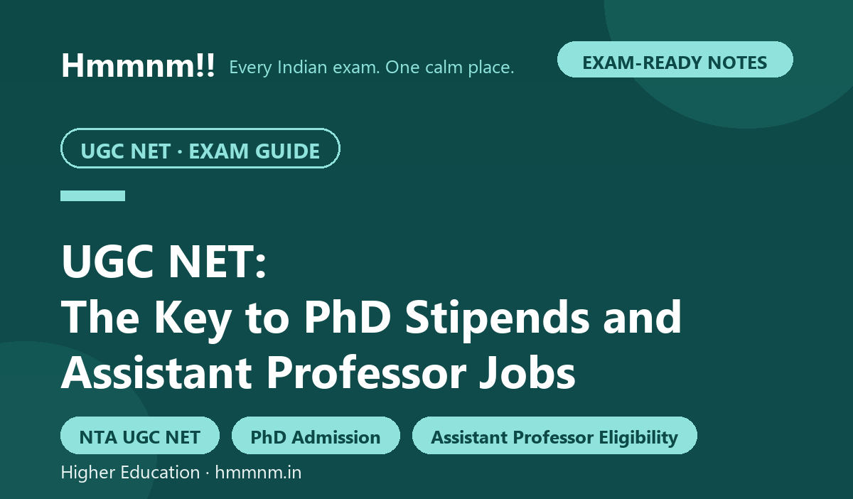 UGC NET: The Key to PhD Stipends and Assistant Professor Jobs