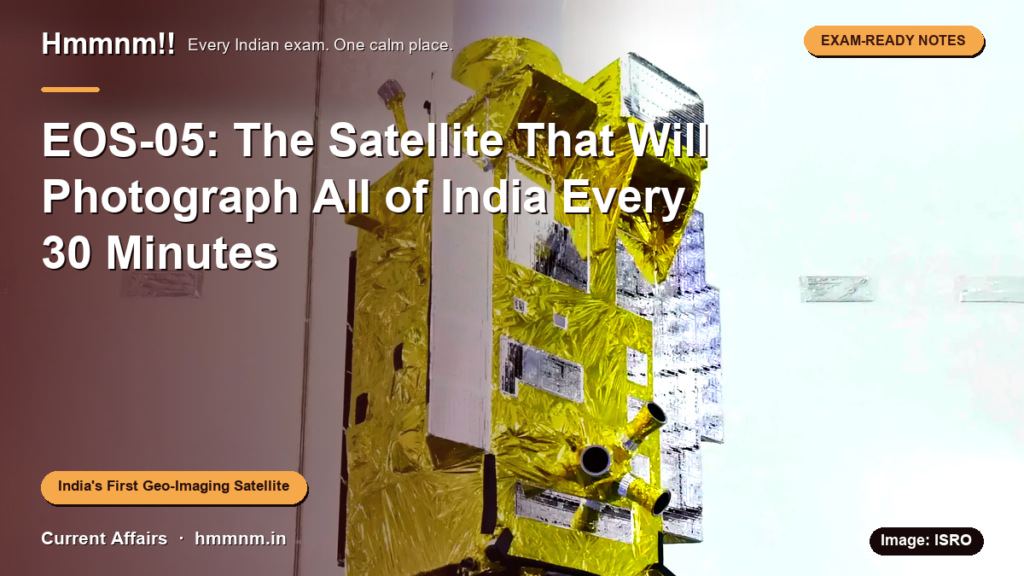EOS-05: The Satellite That Will Photograph All of India Every 30 Minutes