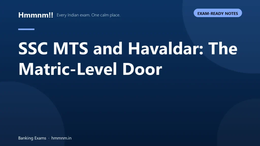 SSC MTS and Havaldar: The Matric-Level Door