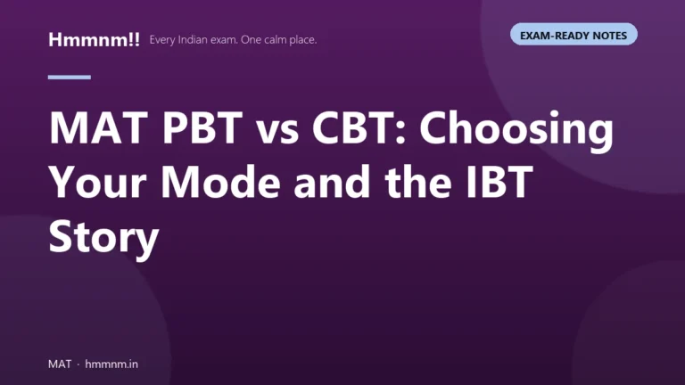 MAT PBT vs CBT: Choosing Your Mode (and the IBT Story)