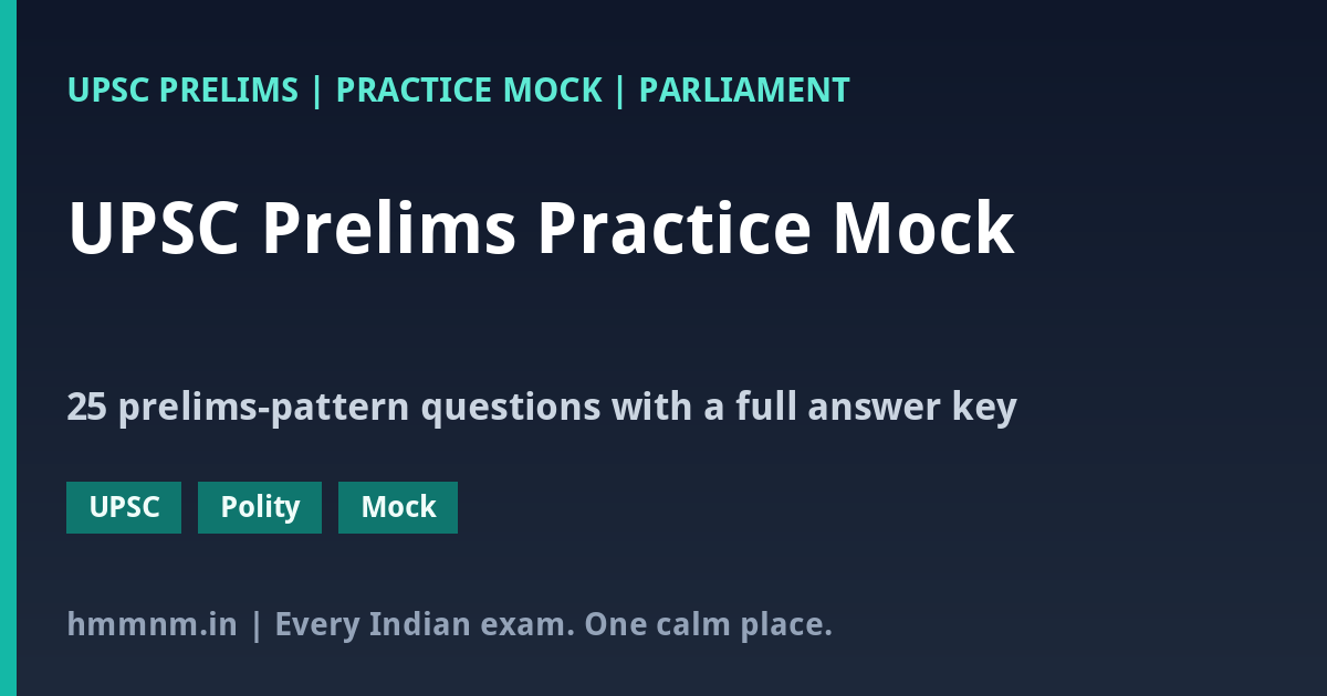 UPSC Prelims Practice Mock: Parliament - 25 Solved MCQs with Explanations - featured card