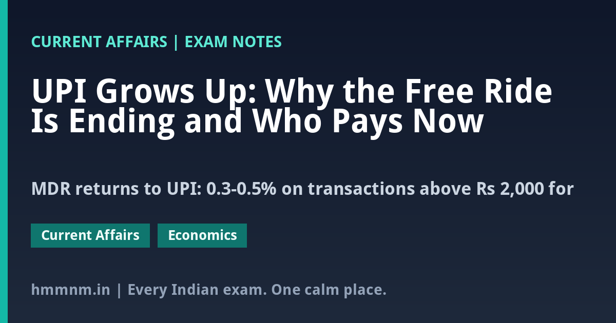 You are currently viewing UPI Grows Up: Why the Free Ride Is Ending and Who Pays Now