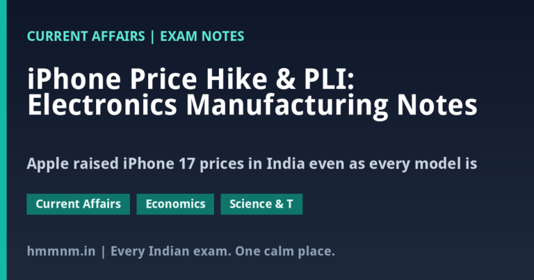 iPhone Price Hike & PLI: Electronics Manufacturing Notes