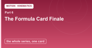 Read more about the article Motion Finale: The Formula Card and the Journey Home