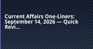 Current Affairs One-Liners for September 14 2026 — Hindi Diwas and the BRICS wrap-up