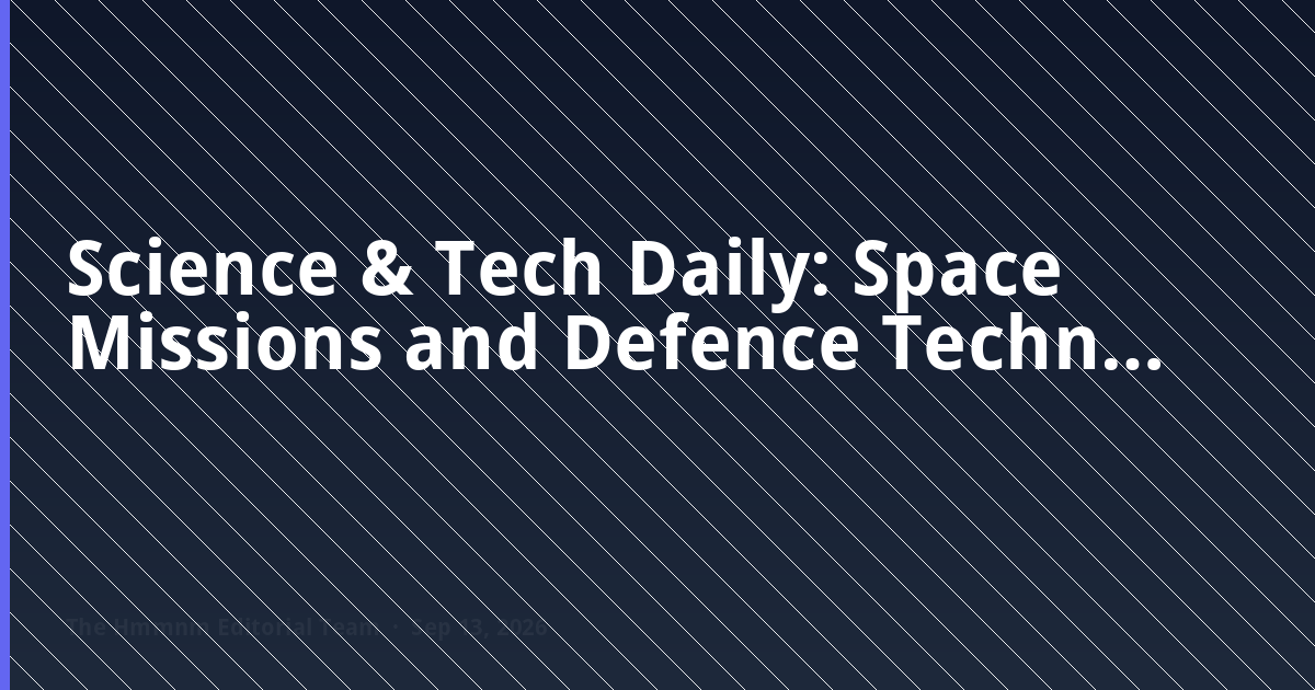 Space and defence technology updates — NISAR, Gaganyaan and DRDO systems for exams